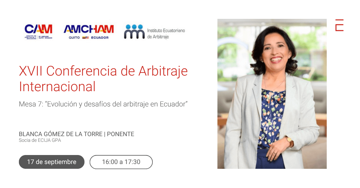 Imagen promocional de la XVII Conferencia de Arbitraje Internacional con la ponente Blanca Gómez de la Torre.