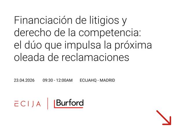 Anuncio de un evento sobre financiación de litigios y derecho de la competencia en Madrid.