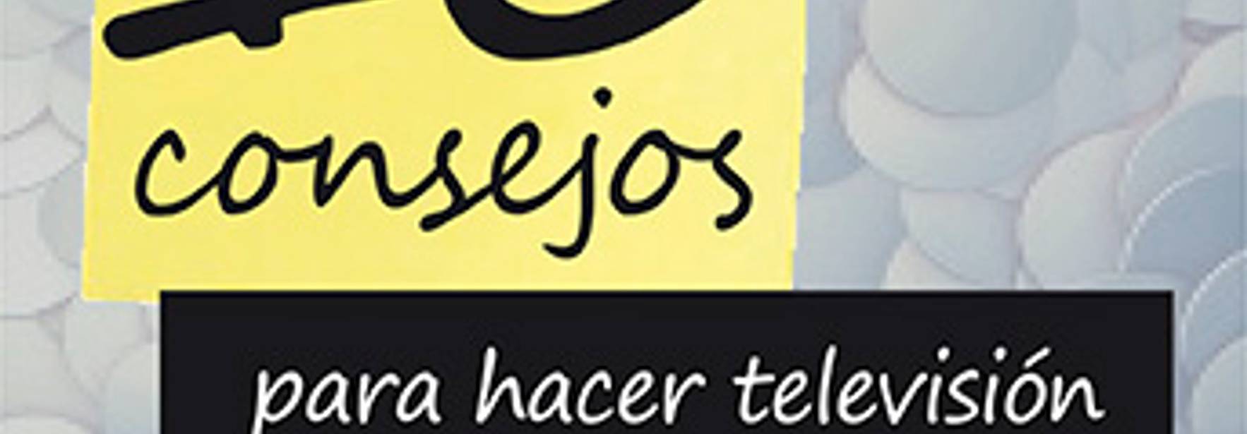 10 consejos para hacer televisión sin que te demanden