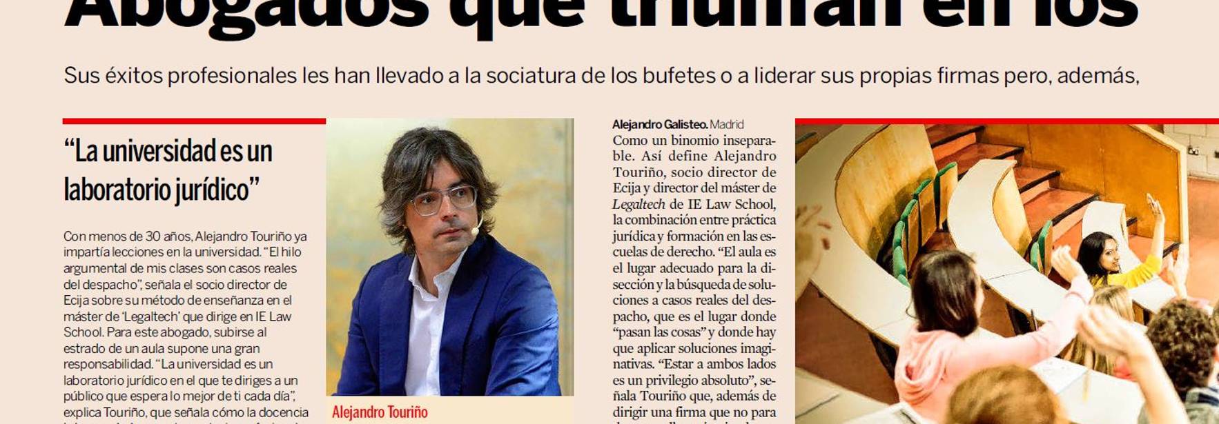 Abogados que triunfan en los despachos y en las aulas