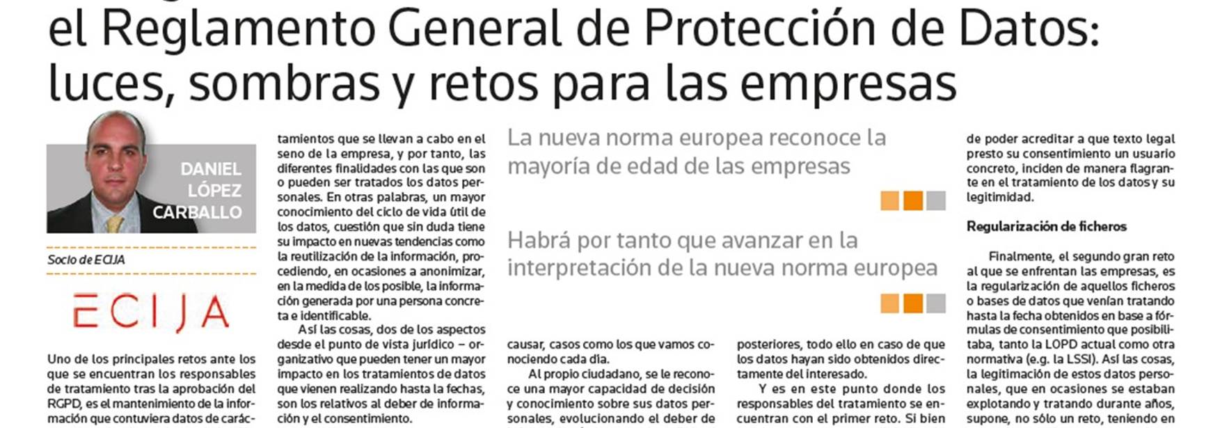 The regularization of data processing after the GDPR: lights, shadows and challenges for companies.