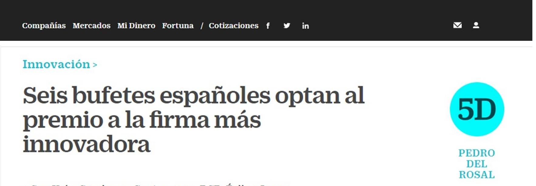 Cinco Días - Seis bufetes españoles optan al premio a la firma más innovadora