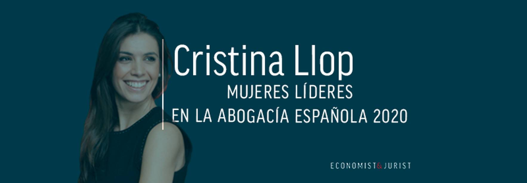 Cristina Llop, entre las mujeres más influyentes en la abogacía en España
