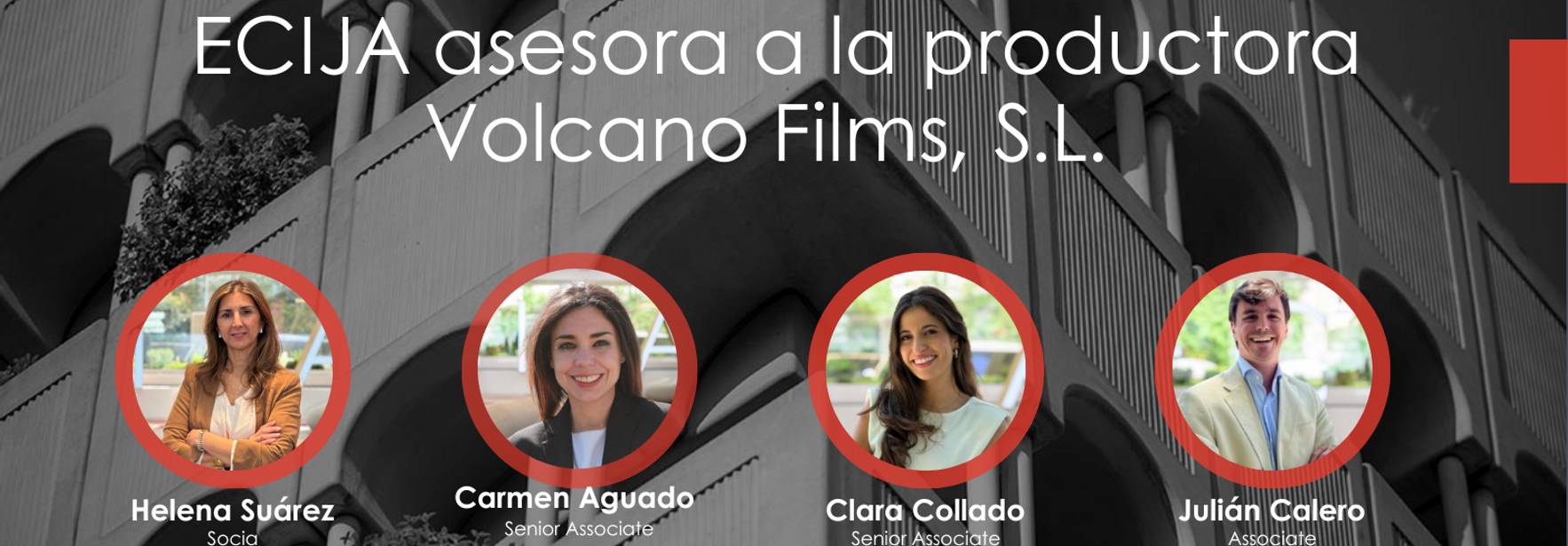 ECIJA ha asesorado a la productora Volcano Films, S.L.