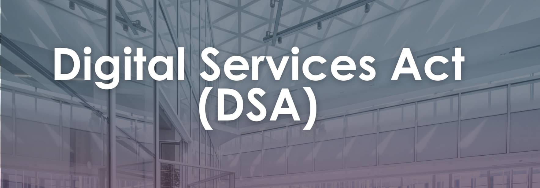 Digital Services Act: short notes.