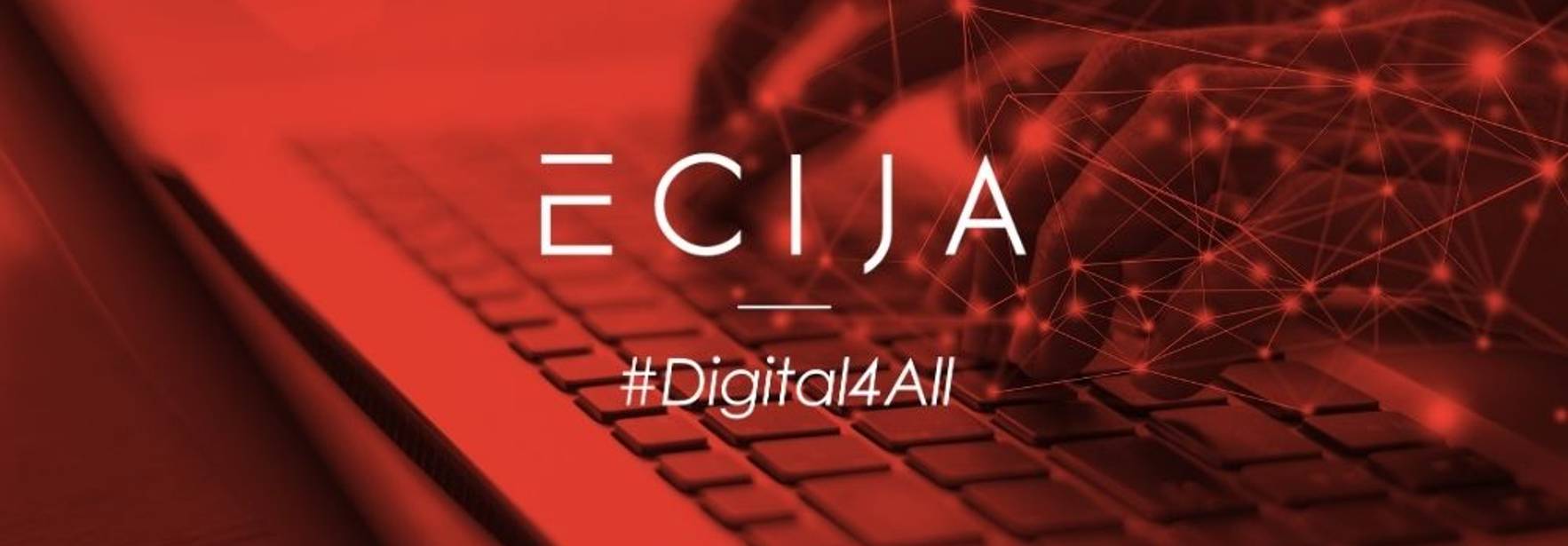 #Digital4All: ECIJA busca a valientes para digitalizarse