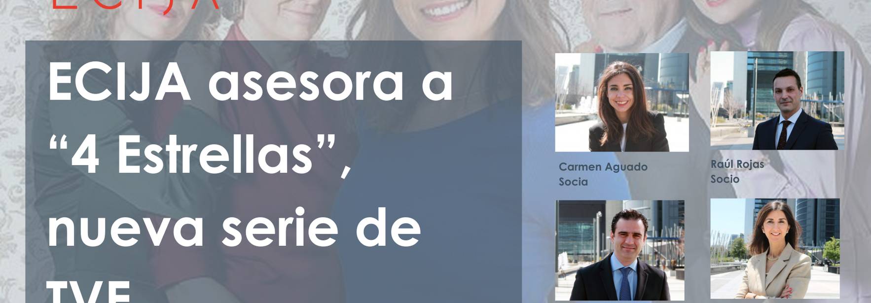ECIJA asesora a “4 Estrellas”, nueva serie de TVE