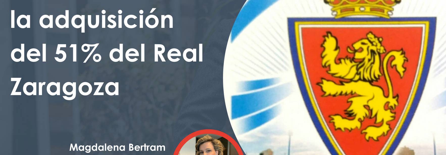 ECIJA asesora en la adquisición del 51% del Real Zaragoza