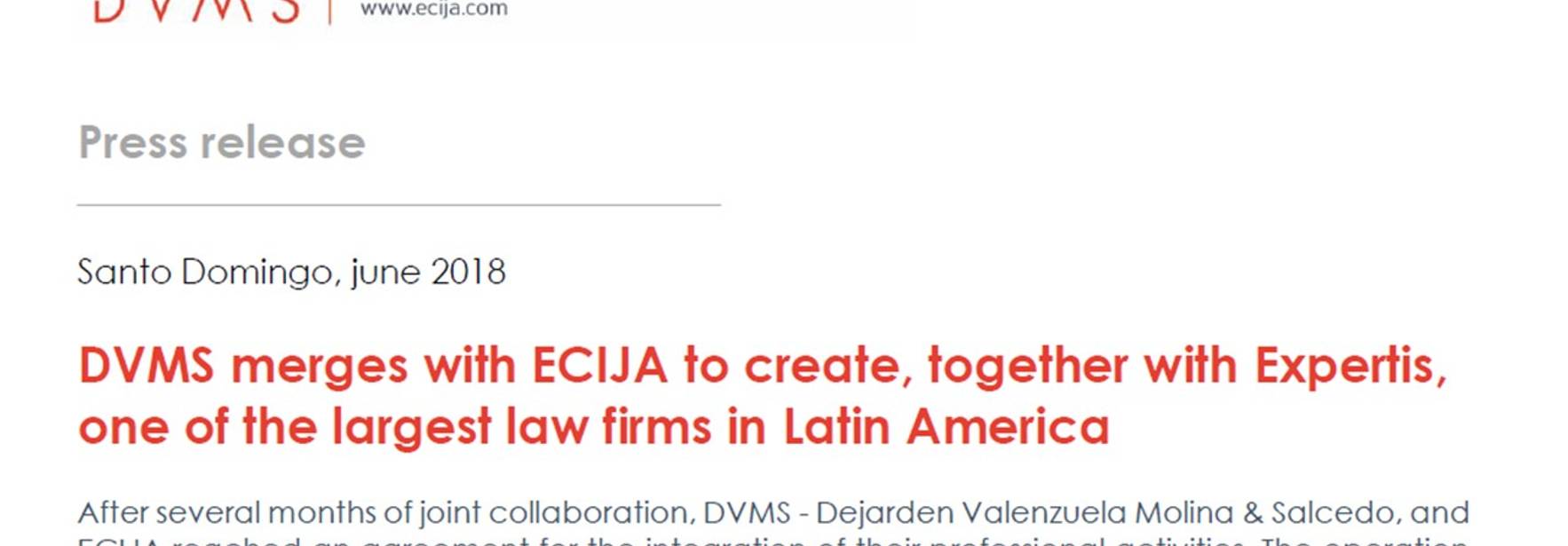DVMS merges with ECIJA to create, together with Expertis, one of the largest law firms in Latin America