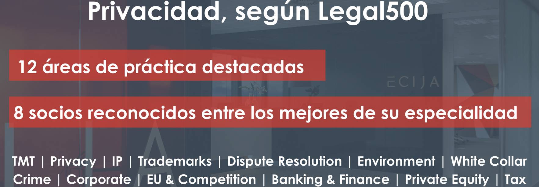 ECIJA mejor firma en España en TMT y Privacidad, según Legal500