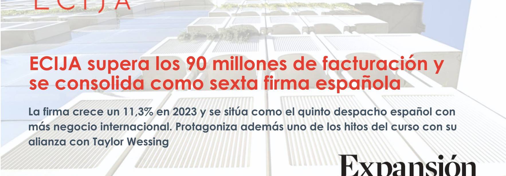 ECIJA supera los 90 millones de facturación y se consolida como sexta firma española