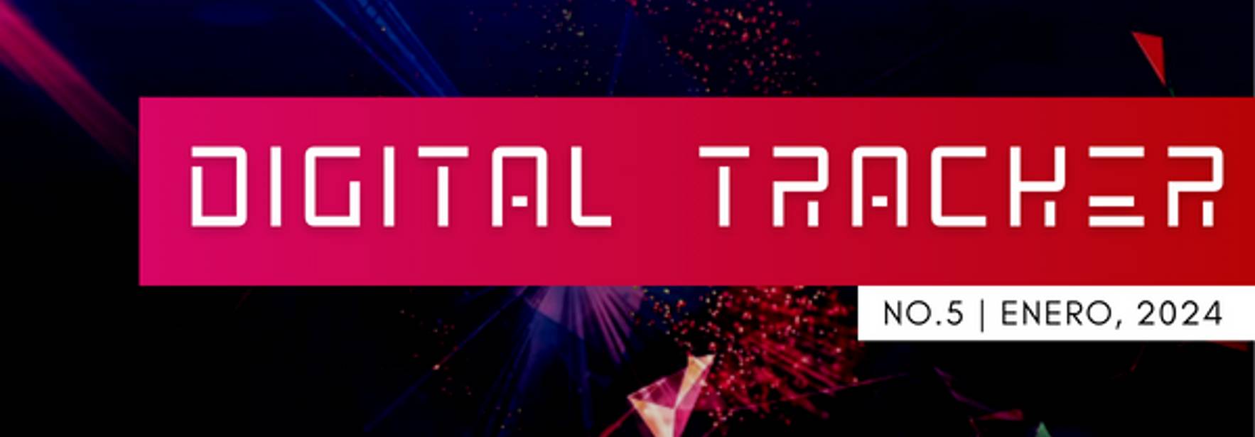 Digital Tracker, enero 2024