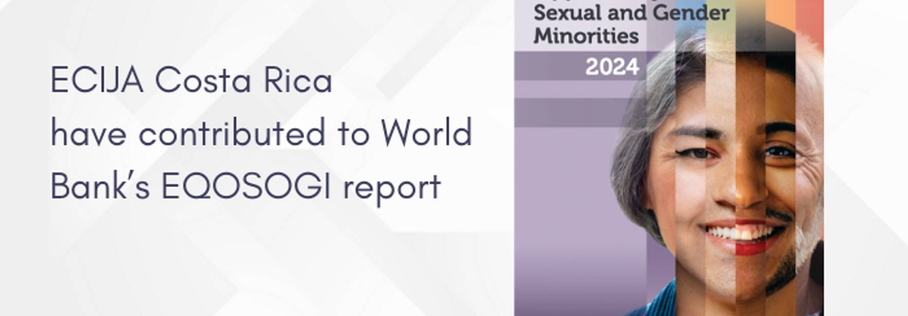 ECIJA Costa Rica have contributed to World Bank’s EQOSOGI report