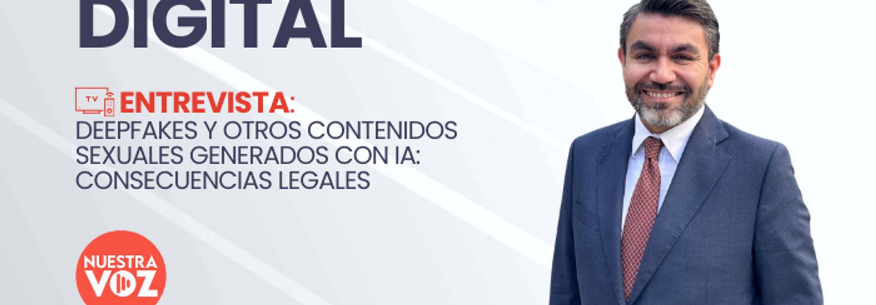 Mauricio París explica las consecuencias legales de los deepfakes