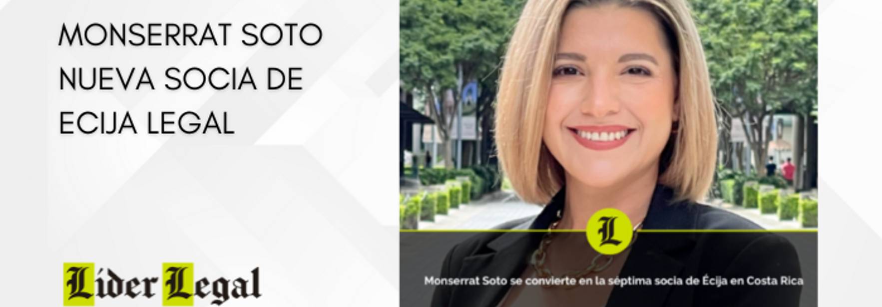 Monserrat Soto es la nueva socia de ECIJA en Costa Rica