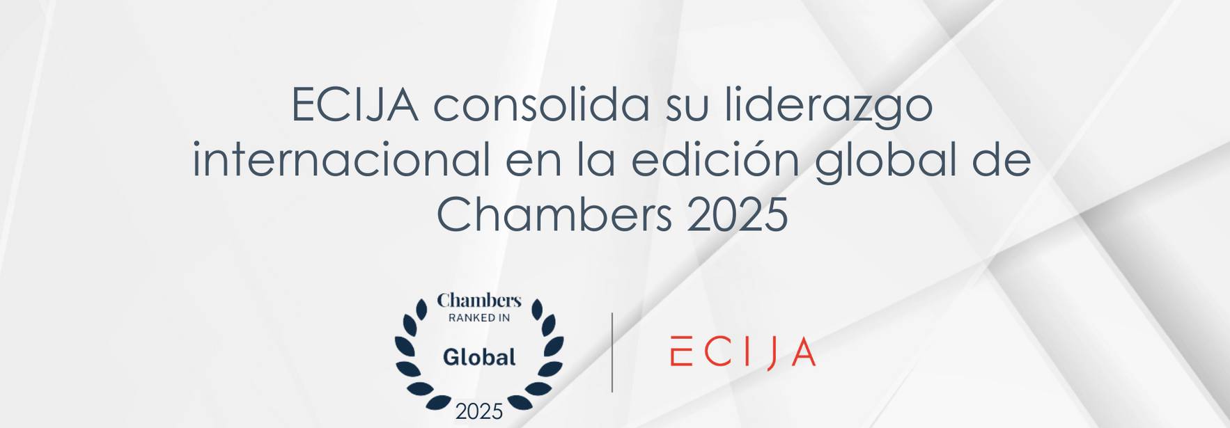ECIJA consolida su liderazgo internacional en la edición global de Chambers 2025