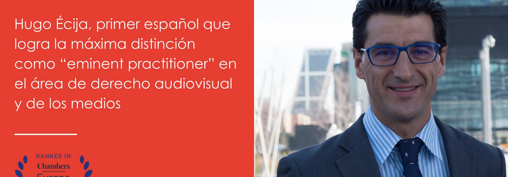 Hugo Écija, primer español en lograr la distinción Eminent Practitioner en derecho audiovisual y de los medios
