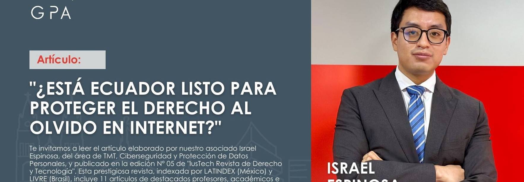 "¿Está Ecuador listo para proteger el derecho al olvido en internet?"