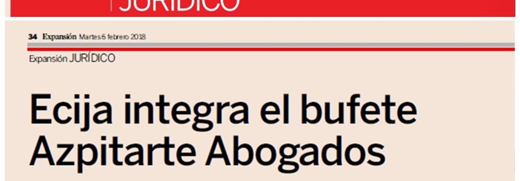 Expansión - ECIJA integra el bufete Azpitarte Abogados