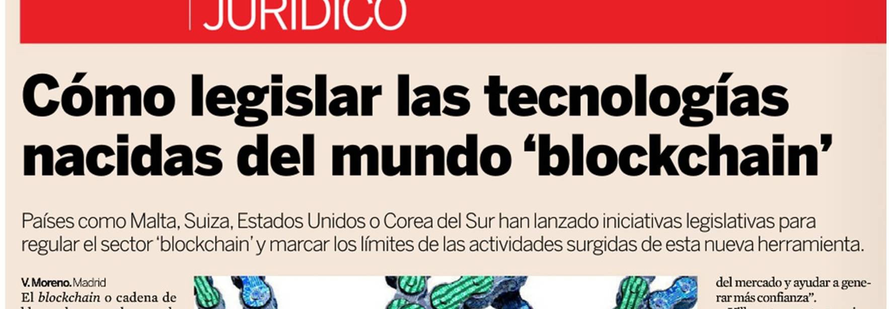Expansión - Cómo legislar las tecnologías nacidas del mundo 'blockchain'