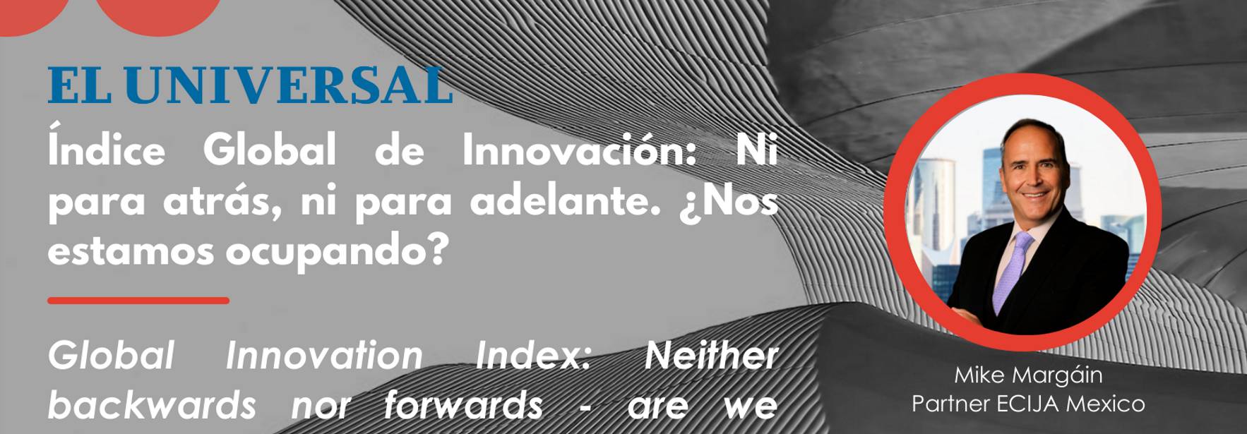 Global Innovation Index: Neither Backward nor Forward. Are We Taking Action?