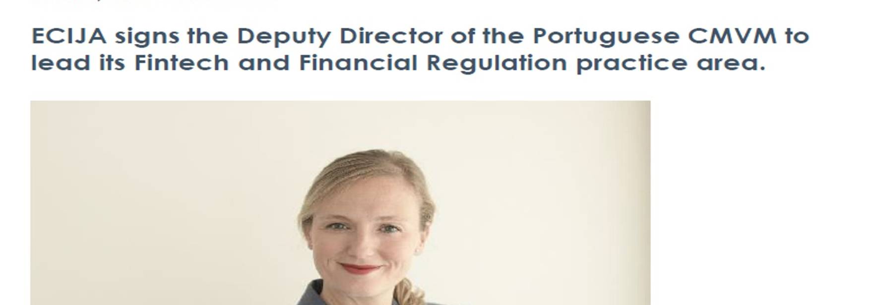 ECIJA signs the Deputy Director of the Portuguese CMVM to lead its Fintech and Financial Regulation practice area