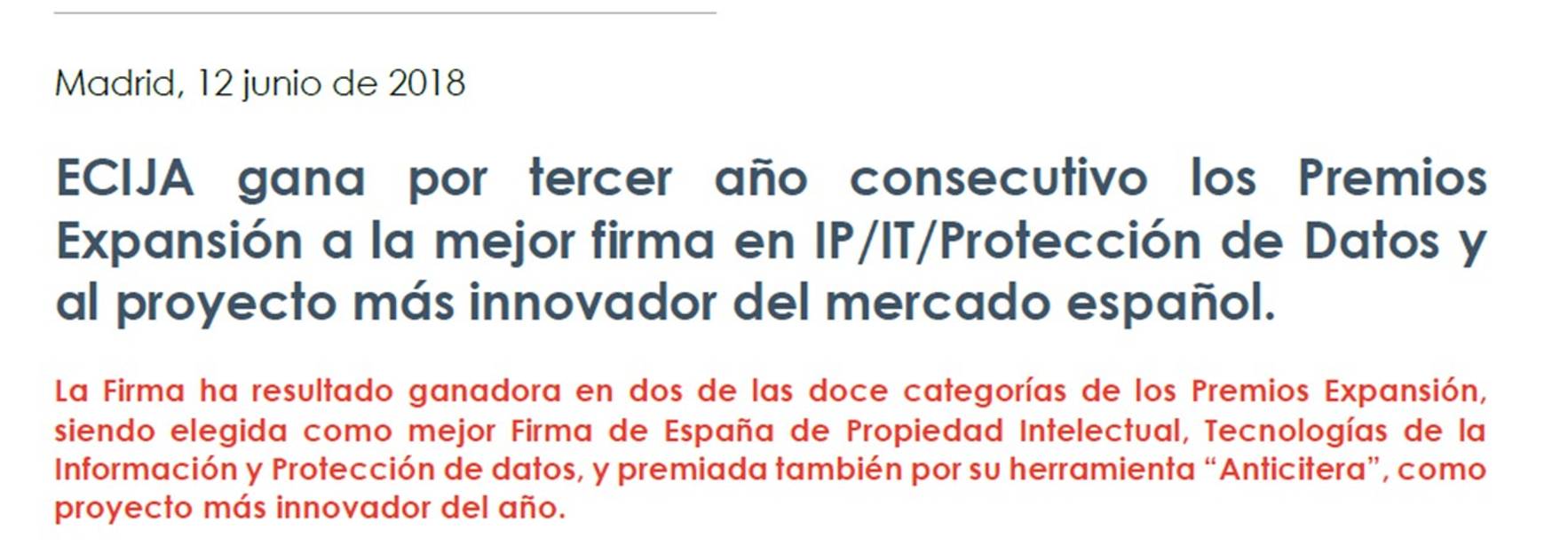 ECIJA gana por tercer año consecutivo los Premios Expansión a la mejor firma en IP/IT/Protección de Datos y al proyecto más innovador del mercado español.