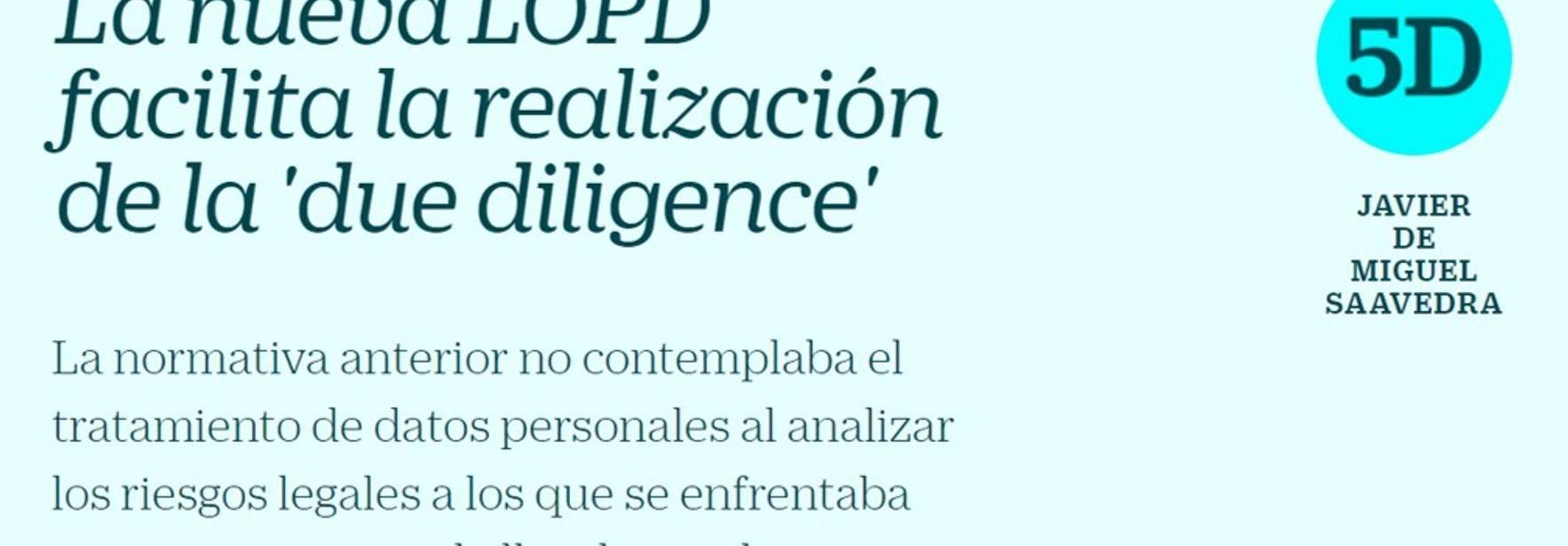 Cinco Días - The new LOPD facilitates the realization of the 'due diligence'