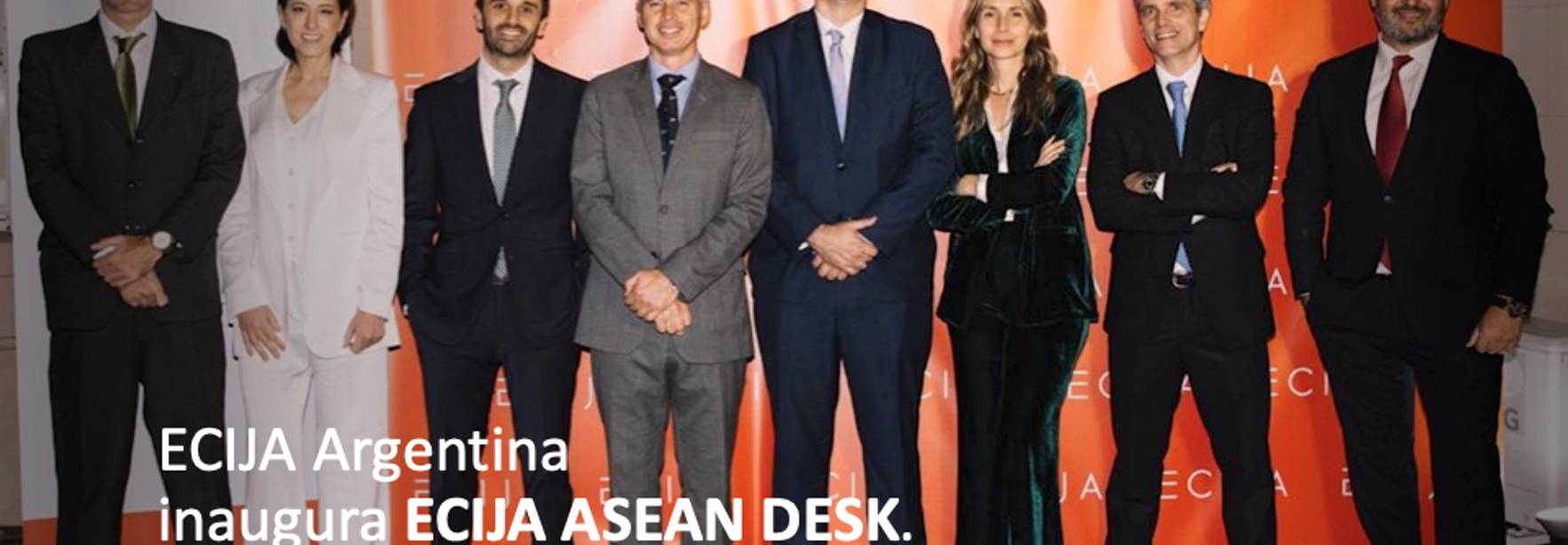 ECIJA Argentina inaugura ECIJA ASEAN DESK.