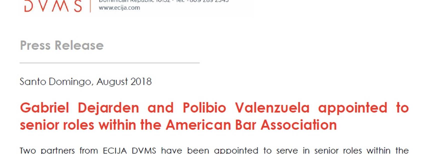 Gabriel Dejarden and Polibio Valenzuela appointed to senior roles within the American Bar Association