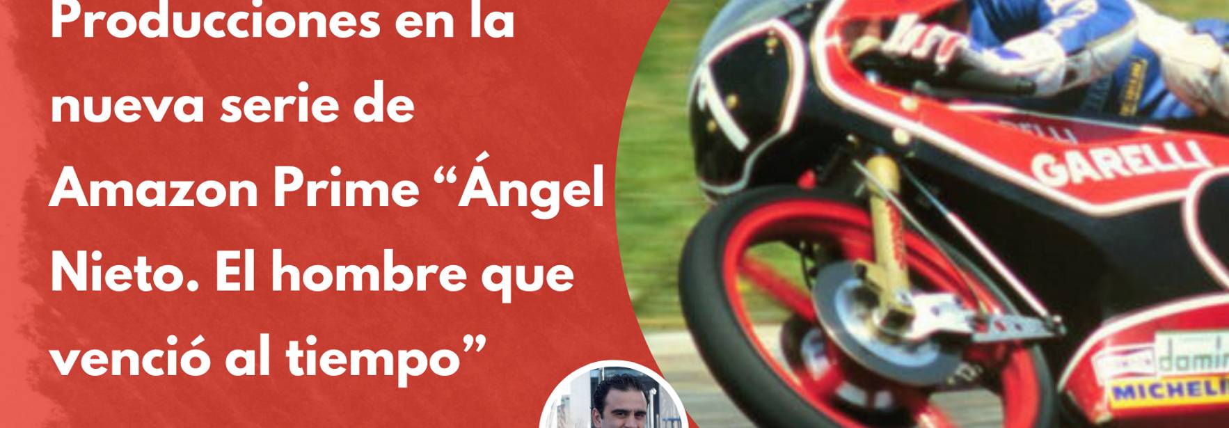 ECIJA asesora a Par Producciones en la nueva serie de Amazon Prime “Ángel Nieto. El hombre que venció al tiempo”