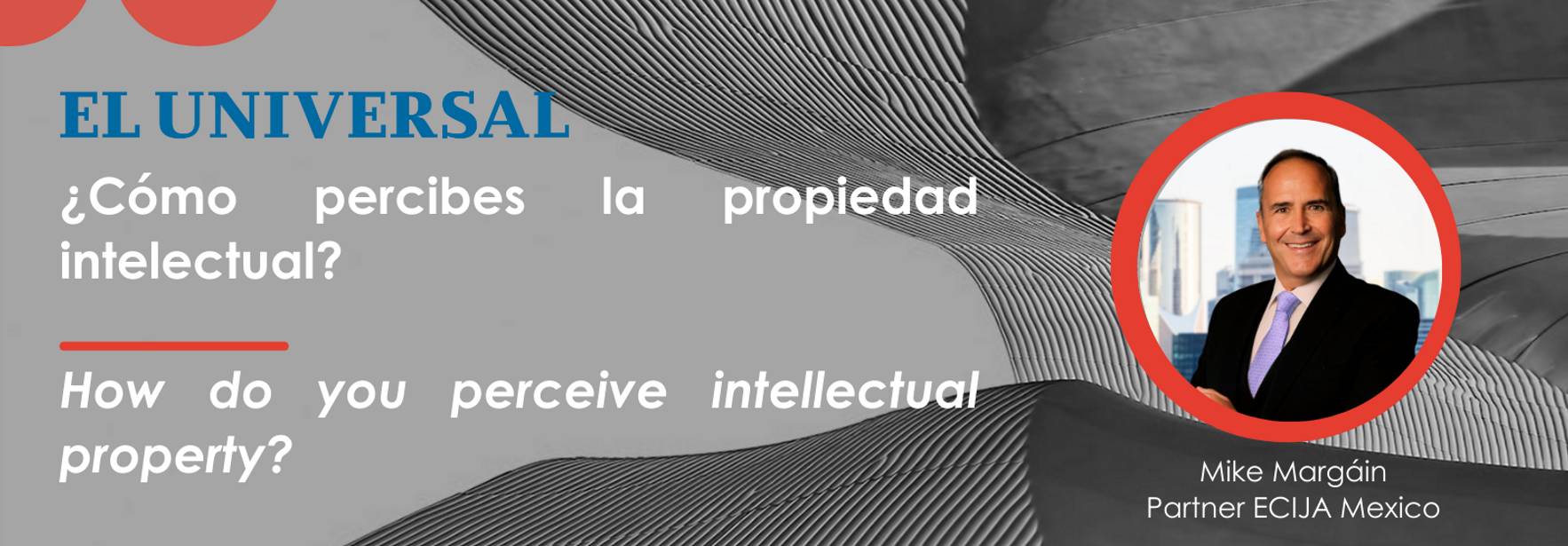 ¿Cómo percibes la propiedad intelectual?