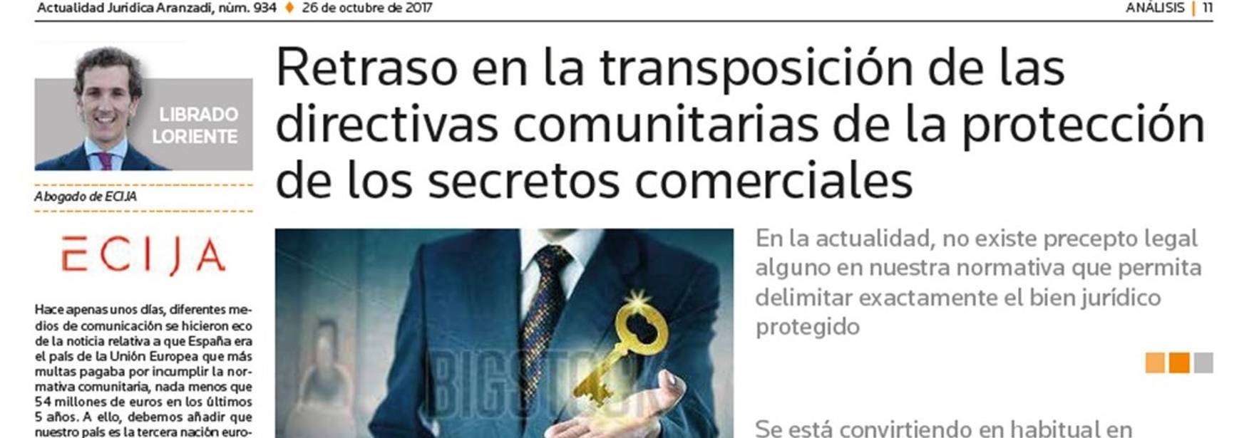 Retraso en la transposición de las directivas comunitarias: la protección de los secretos comerciales en España