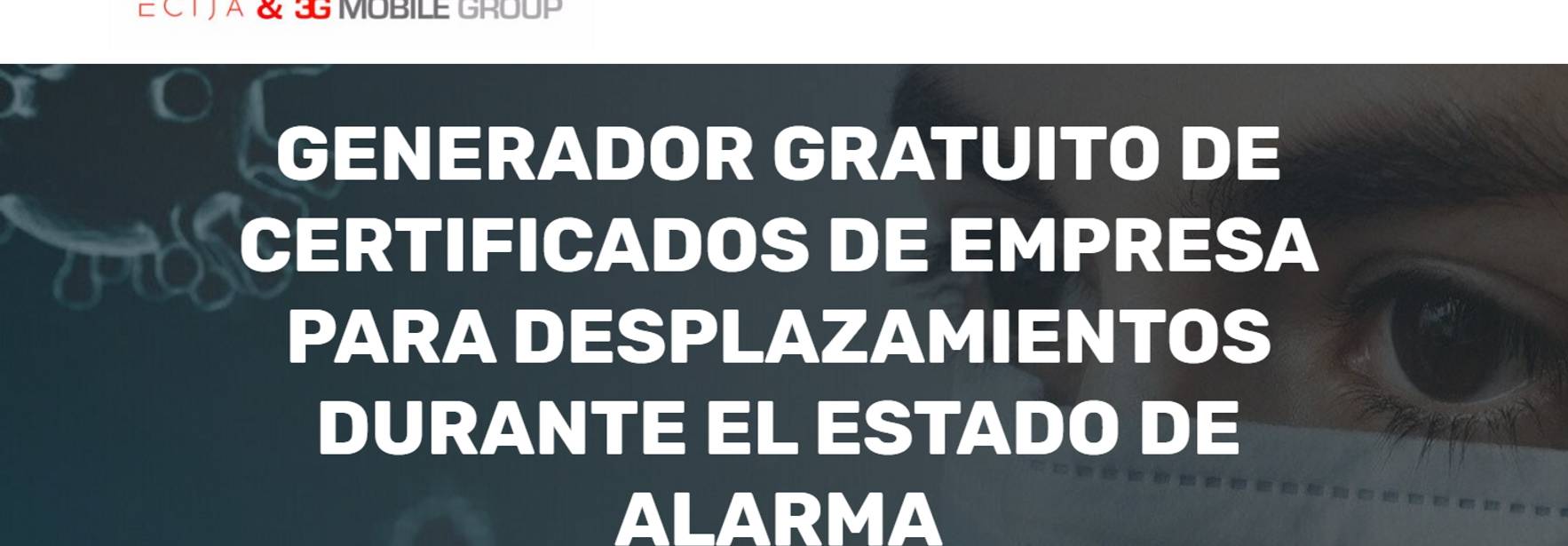 ECIJA y 3GMG lanzan una solución gratuita de firma electrónica para certificar desplazamientos laborales durante el estado de alarma