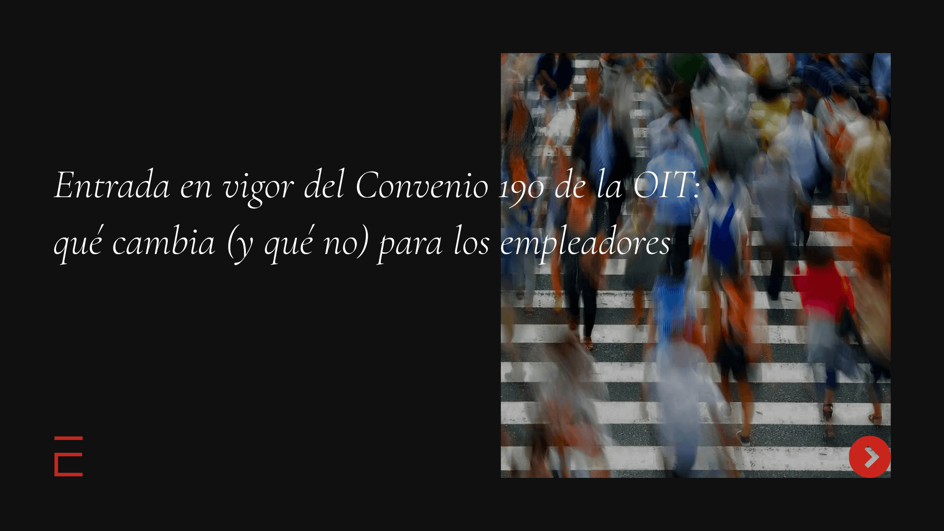 La imagen muestra un grupo de personas cruzando una calle, simbolizando el movimiento laboral y social relacionado con el trabajo.
