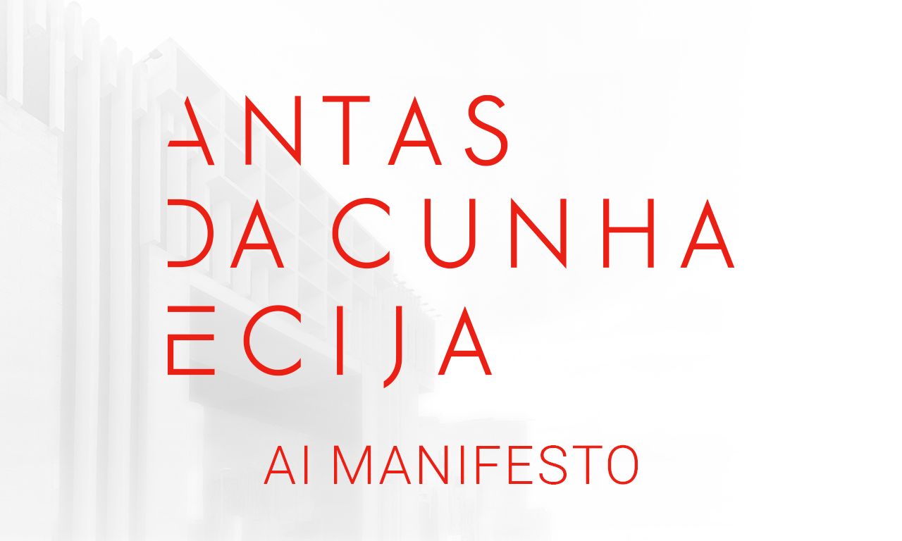 Artificial Intelligence Manifesto - Antas da Cunha Ecija