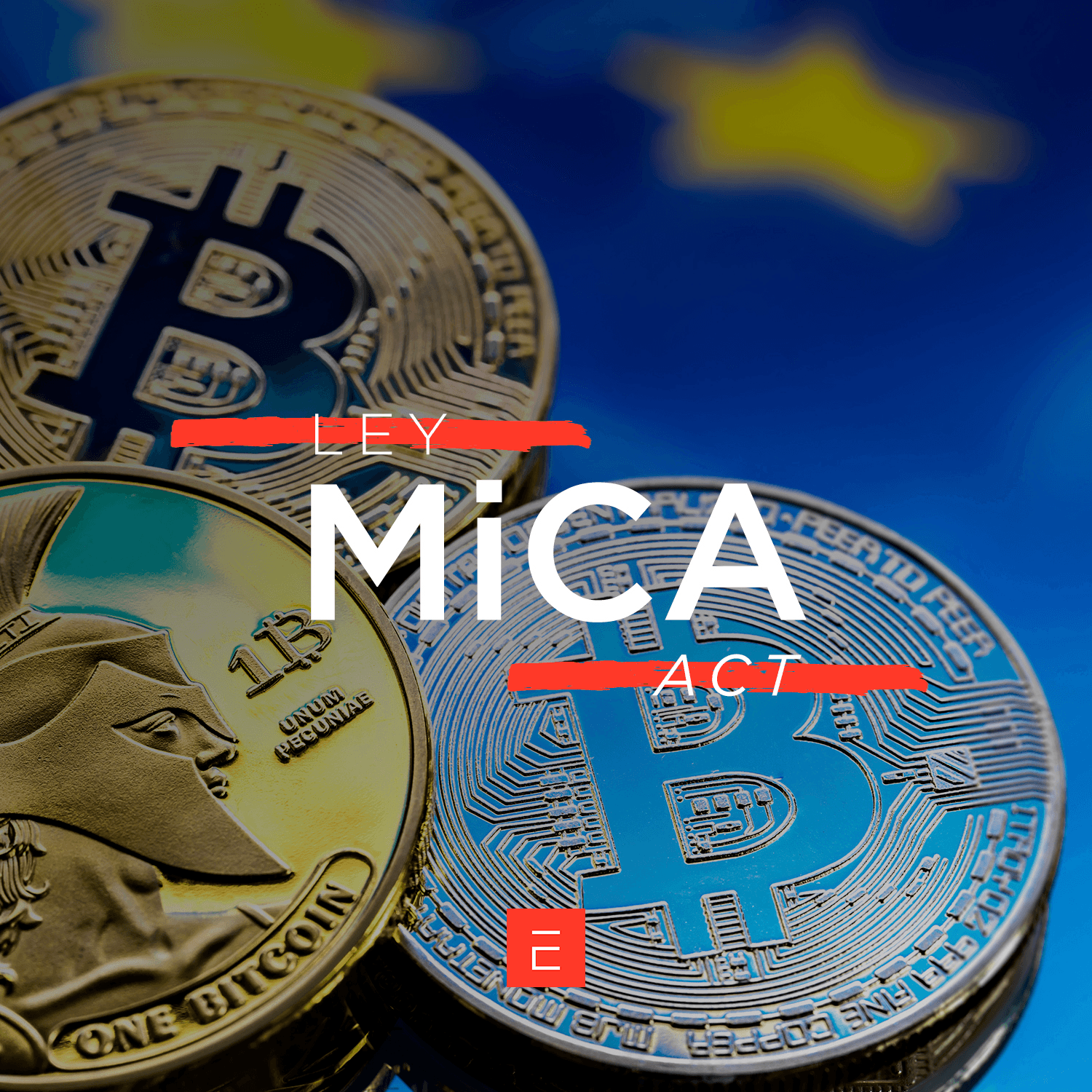 Mexico: MiCa Act: Europe agrees on landmark cryptocurrency regulations